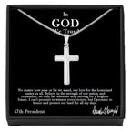 Sterling Silver 47 President “In God We Trust” Crossc